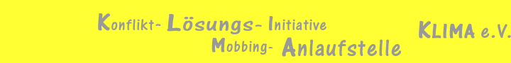 Konfliktlösung, Mobbing-Abwehr und Mobbing-Hilfe
